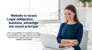 הנגשת אתרים: לא רק חובה חוקית, אלא מנוע צמיחה לעסק שלך
